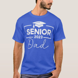 Humour Proud Dad Cute Heart Graduate Senior 2023 T-Shirt