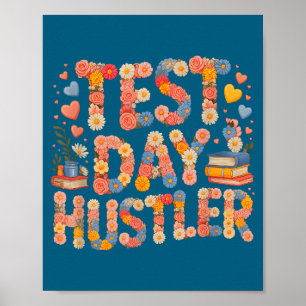 Humour test day hustler mode on math ela squad poster