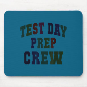 Humour test day prep crew bruh science math mouse pad