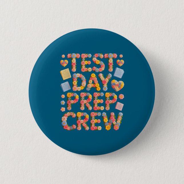 Humour test day prep crew everything is fine 6 cm round badge (Front)