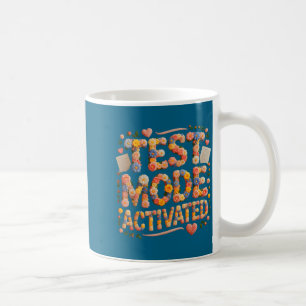 Humour test mode activated bruh history science coffee mug