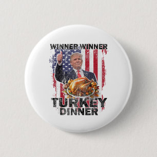 Humour Trump Vance Winner Winner Turkey Dinner Tha 6 Cm Round Badge