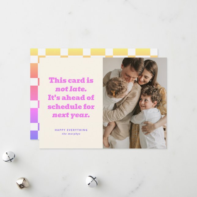 Humourous Ahead Of Schedule New Year Photo Card (Front/Back In Situ)