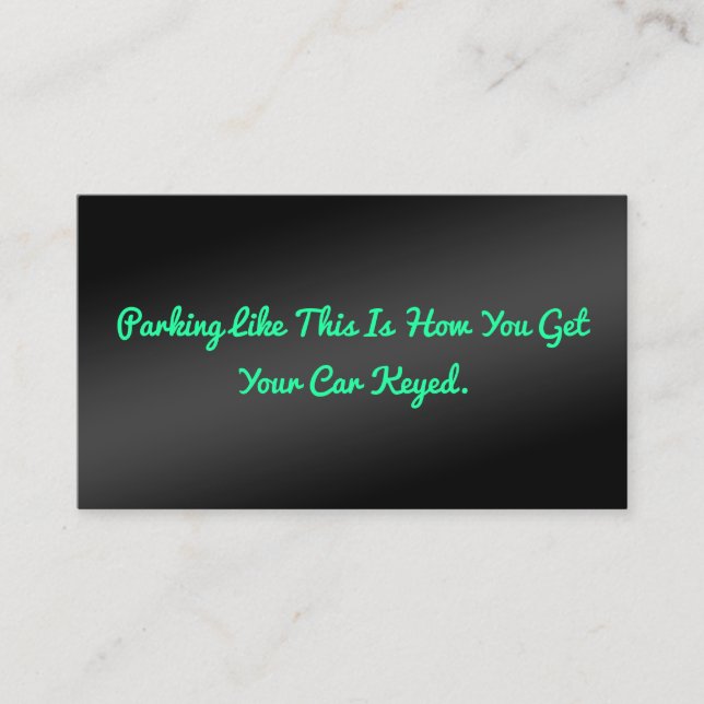 Humourous Bad Parking Business Card (Front)