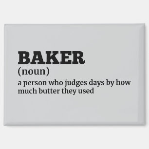 Humourous Baker Definition Magnet