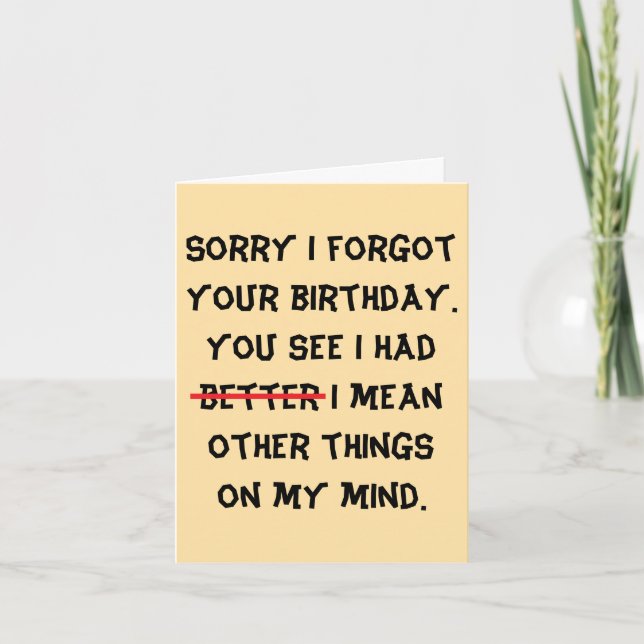 humourous belated birthday card (Front)