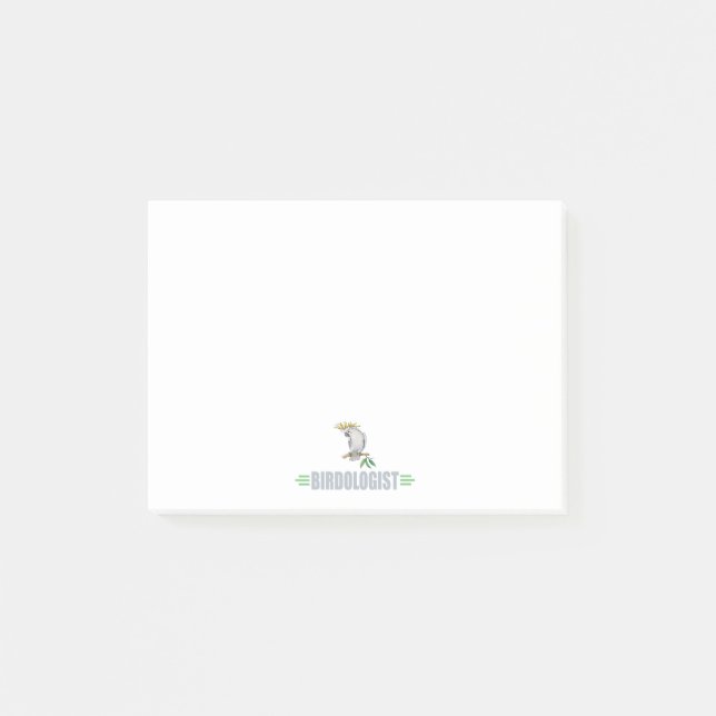 Humourous Bird Lover's Cockatiel Post-it Notes (Front)