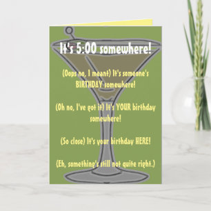Humourous Birthday Drinking (It's 5:00 Somewhere) Card