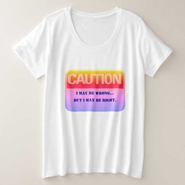 Humourous Caution Zone Plus Size T-Shirt (Design Front)