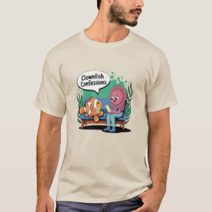 Humourous Clownfish Art for Fish Lovers T-Shirt