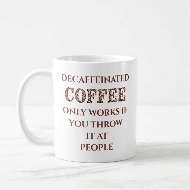Humourous Coffee Mug (Left)