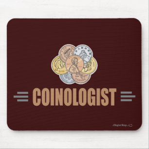 Humourous Coin Collector Mouse Pad
