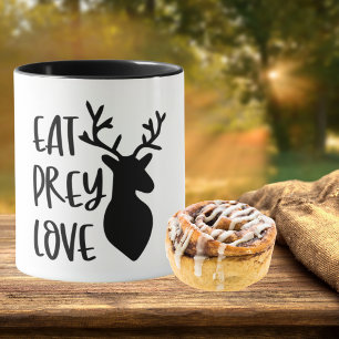 Humourous Eat Prey Love  Mug
