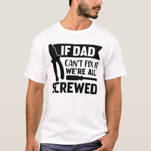 Humourous Father's Day T-Shirt