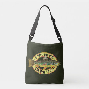 Humourous Fish More Trout Fishing Crossbody Bag