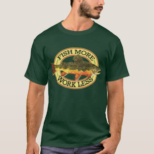 Humourous Fly Fishing T-Shirt