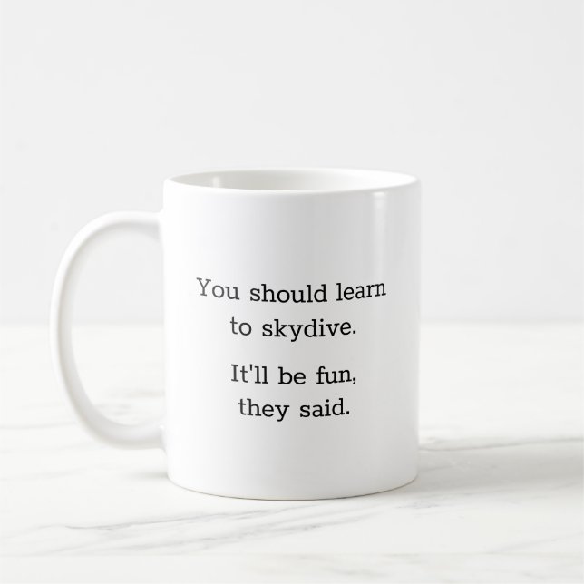 Humourous Funny Sky Diving Coffee Mug (Left)