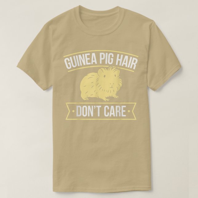 Humourous Guinea Pig Hair  Guinea Pig  T-Shirt (Design Front)