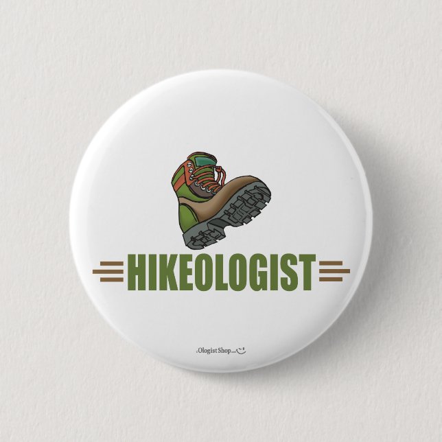 Humourous Hiking 6 Cm Round Badge (Front)