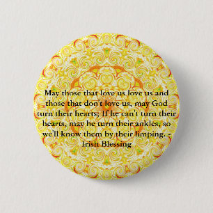 Humourous Irish Blessing from IRELAND 6 Cm Round Badge