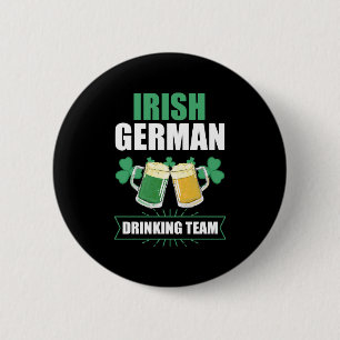 Humourous Irish German Drinking St Patrick Day 6 Cm Round Badge