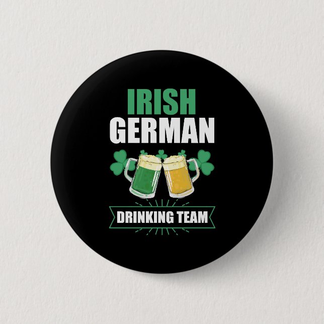 Humourous Irish German Drinking St Patrick Day 6 Cm Round Badge (Front)