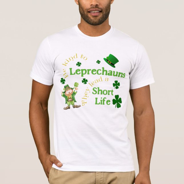 Humourous Leprechauns Lead Short Life T-Shirt (Front)
