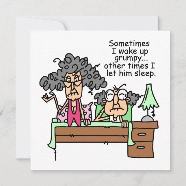 Humourous Let Grumpy Sleep (Front)