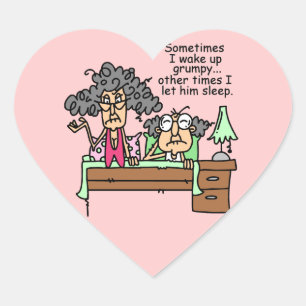 Humourous Let Grumpy Sleep Heart Sticker