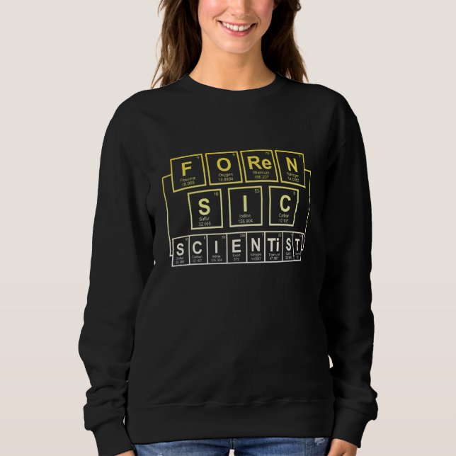 Humourous Medical Examiner Physician Tech Forensic Sweatshirt (Front)