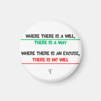 Humourous message but so real : Where there is a w Magnet