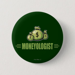 Humourous Money 6 Cm Round Badge