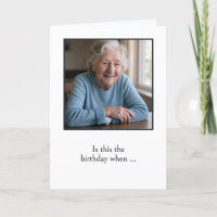 Humourous Old Lady Getting Old Birthday