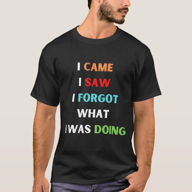 humourous or relatable T-Shirt (Front)