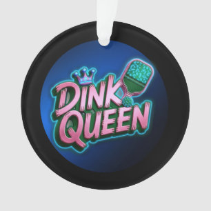 Humourous Pickleball Dink Queen Quote Personalised Ornament