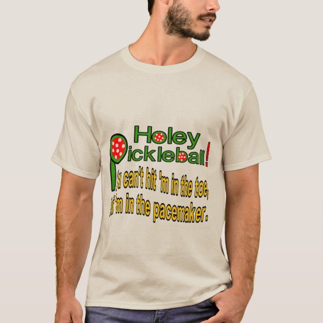 humourous pickleball t-shirt (Front)