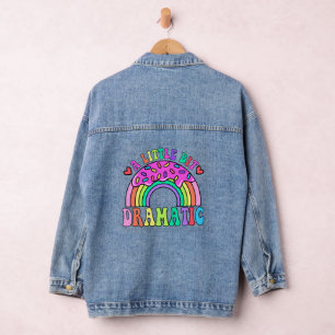 Humourous Quotes with a Touch of Drama and Adorabl Denim Jacket
