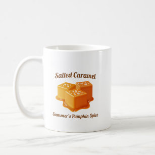 Humourous Salted Caramel Coffee Mug