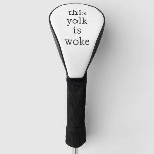 Humourous Saying Golf Driver Cover, White Head Cover