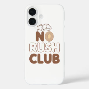 Humourous Slow Living and Lazy Day iPhone 16 Case
