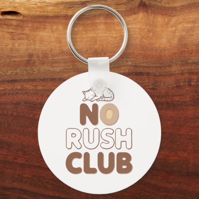 Humourous Slow Living and Lazy Day Key Ring (Front)