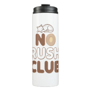 Humourous Slow Living and Lazy Day Thermal Tumbler