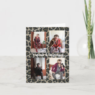 Humourous speaking my own language greeting Card