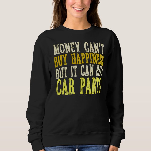 Humourous Statement Car  Mechanic Automobile Sweatshirt (Front)