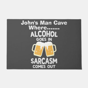 Humourous White Text Man Cave Sarcasm Design Doormat