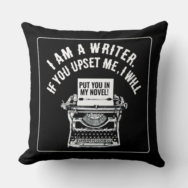 Humourous Writer's Quote Cushion (Front)