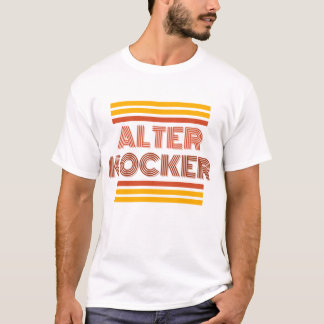 Humourous Yiddish, Alter Kocker, Old Person T-Shirt