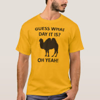 Hump Day Camel Funny T-Shirt