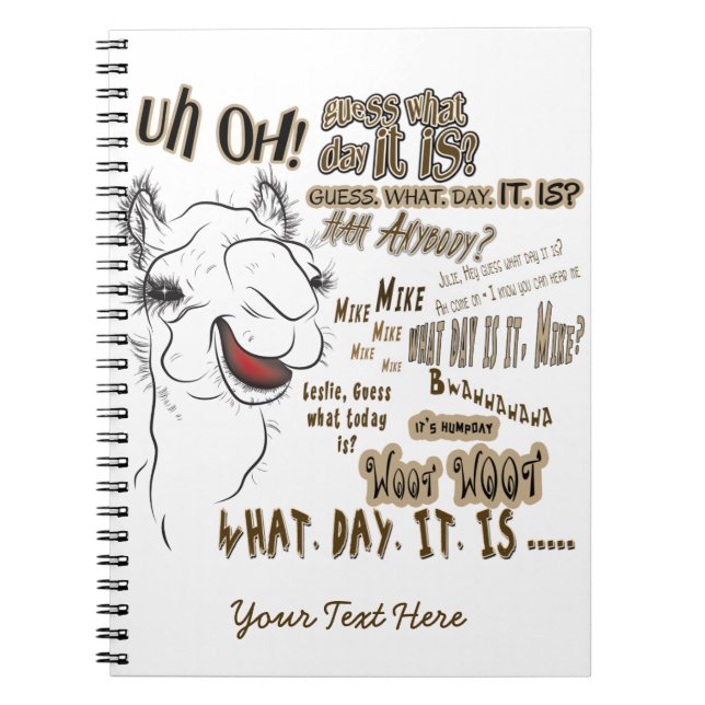 Hump Day Camel Spiral Notebook (Front)