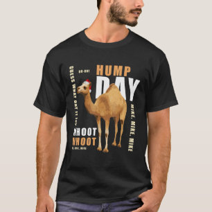 Hump Day Santa Christmas  Guess What Day It Is  Ca T-Shirt